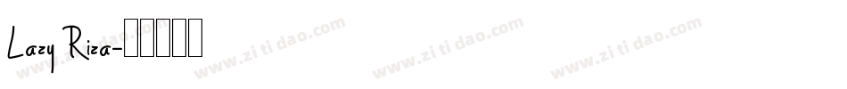 Lazy Riza字体转换